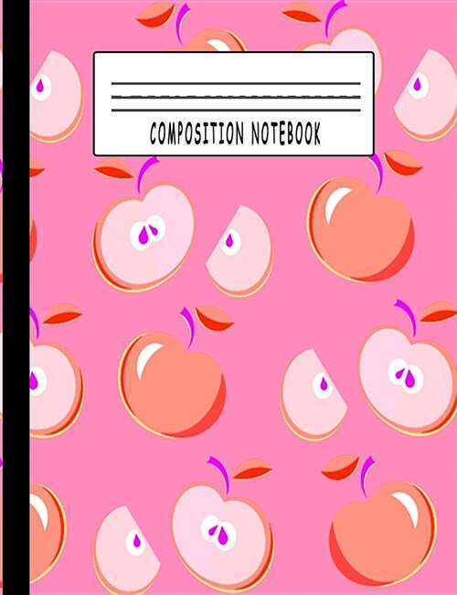 Composition Notebook: College Ruled Composition Notebook 7.44 X 9.69, Composition Notebook Wide Ruled 100 Pages, Composition Notebook for Gi (Paperback)