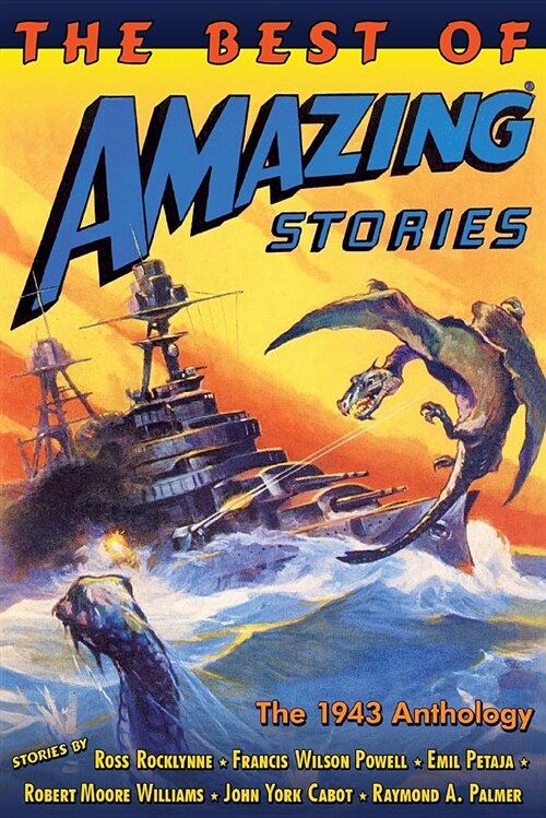 The Best of Amazing Stories: The 1943 Anthology (Paperback)