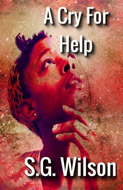 A Cry for Help (Paperback)