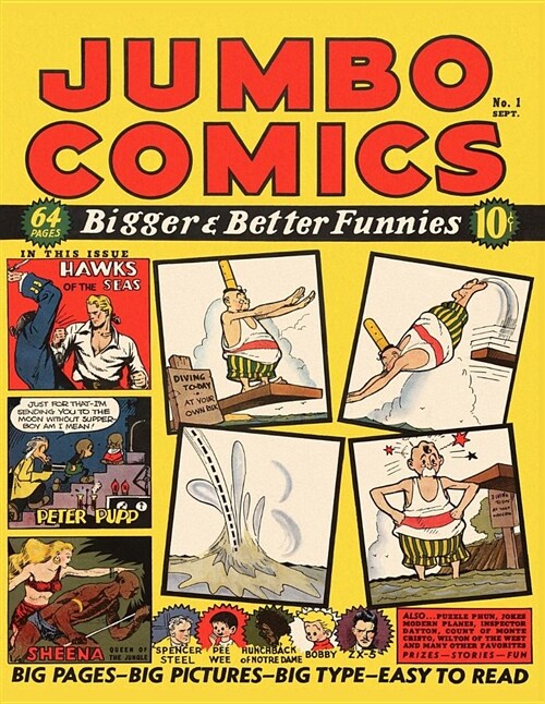 Jumbo Comics: Bigger & Better Funnies (Paperback)