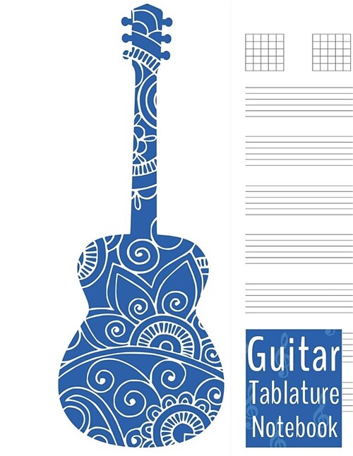 Guitar Tablature Notebook: Guitar Chord Tabs Music Manuscript Paper 100 Pages, 8.5 X 11 (Paperback)