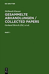 Gesammelte Abhandlungen / Collected Papers (Hardcover)
