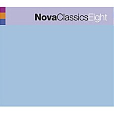[수입] Nova Classics Eight [Digipak]