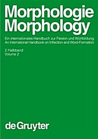 Morphologie / Morphology. 2. Halbband (Hardcover)