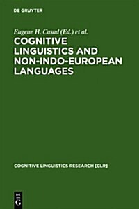 Cognitive Linguistics and Non-Indo-European Languages (Hardcover)