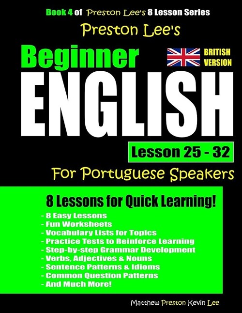 Preston Lees Beginner English Lesson 25 - 32 for Portuguese Speakers (British) (Paperback)