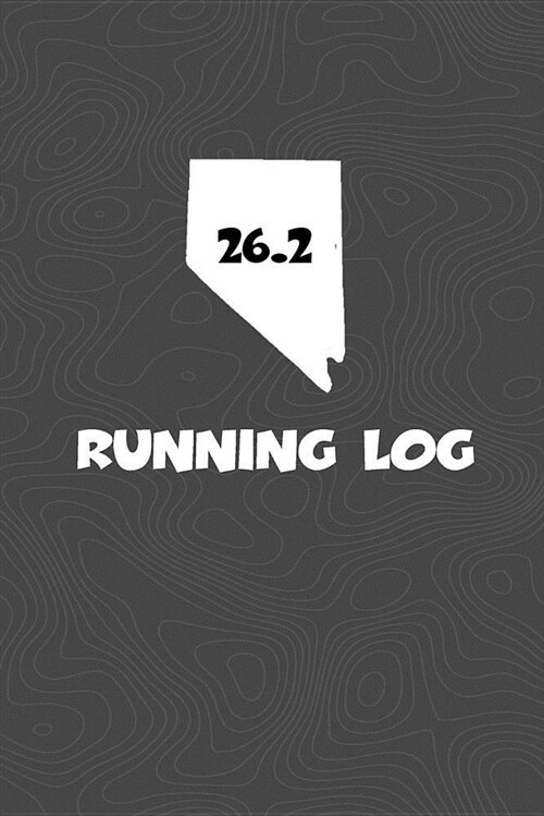 Running Log: Blank Lined Journal for Anyone That Loves Nevada, Running, Marathons! (Paperback)