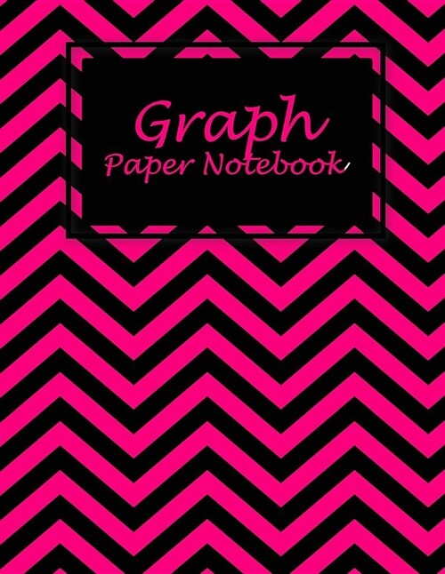 Graph Paper Notebook: Pink Color Book, 1/4 Inch Graph Paper Large Print 8.5 X 11 Blank Quad Ruled, Blank Graph Paper Composition Books (Paperback)