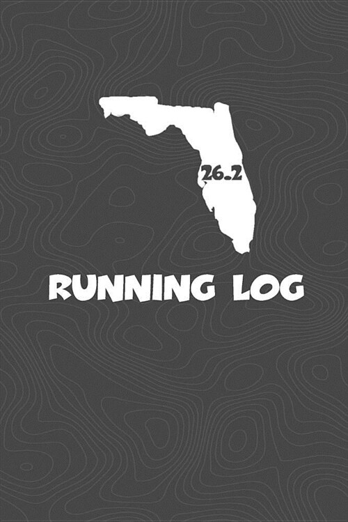 Running Log: Blank Lined Journal for Anyone That Loves Florida, Running, Marathons! (Paperback)