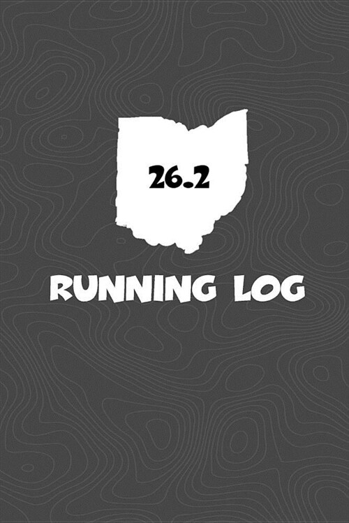 Running Log: Blank Lined Journal for Anyone That Loves Ohio, Running, Marathons! (Paperback)