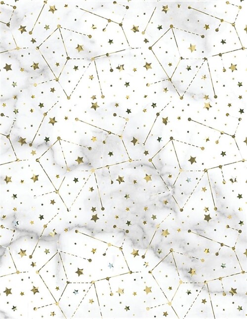 2019 Weekly Planner: Marble + Gold Constellation - 8.5 X 11 in - Weekly View 2019 Planner Organizer with Dotted Grid Pages + Motivational Q (Paperback)