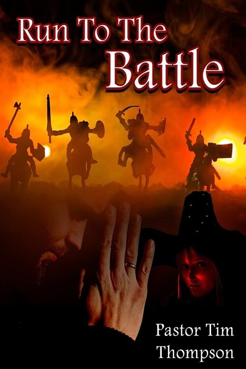 Run to the Battle (Paperback)