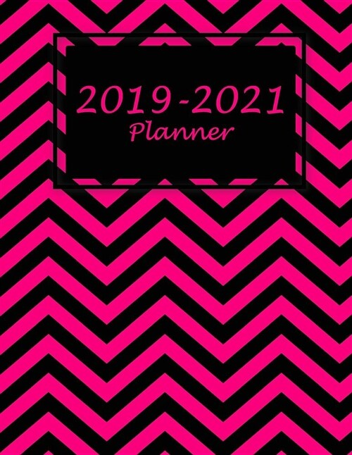 2019-2021 Planner: Cute Pink Book, Three Year Monthly Schedule Organizer, Academic 2019-2021 Calendar Book, Large 8.5 X 11 Appointment (Paperback)