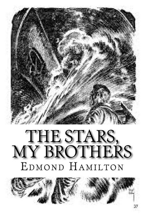 The Stars, My Brothers (Paperback)
