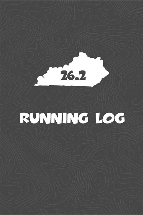 Running Log: Blank Lined Journal for Anyone That Loves Kentucky, Running, Marathons! (Paperback)