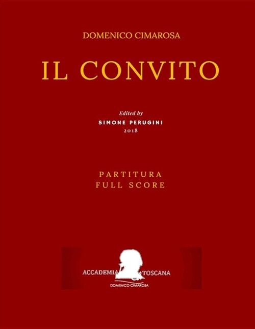 Cimarosa: Il Convito (Partitura - Full Score) (Paperback)