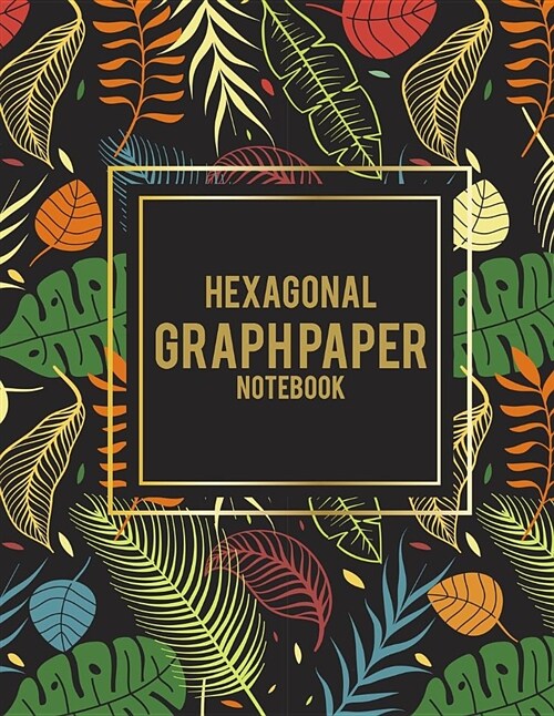 Hexagonal Graph Paper Notebook: Summer Palm Tree, 1/4 Inch Hexagons Graph Paper Notebooks 8.5 X 11 for Designing, Game Boards Paper, Math Activities (Paperback)