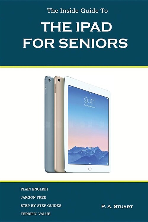 The iPad for Seniors (Paperback)