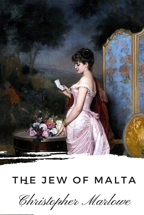 The Jew of Malta (Paperback)