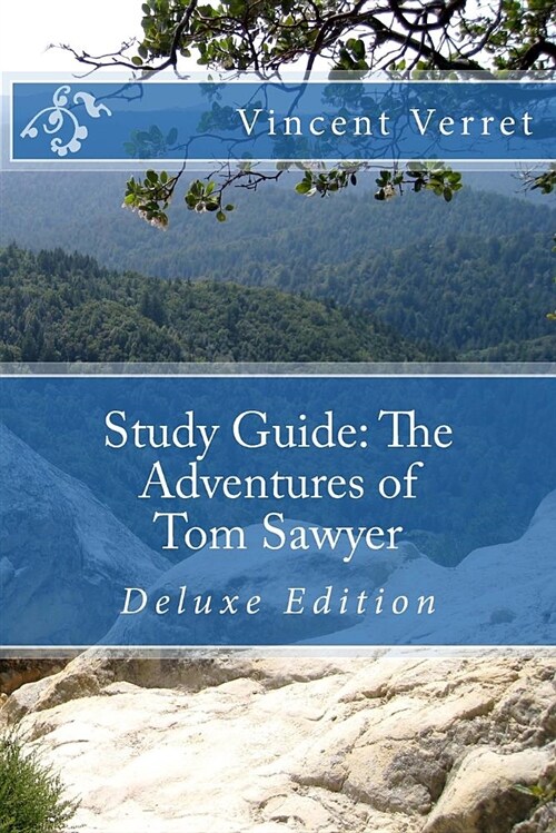 Study Guide: The Adventures of Tom Sawyer: Deluxe Edition (Paperback)