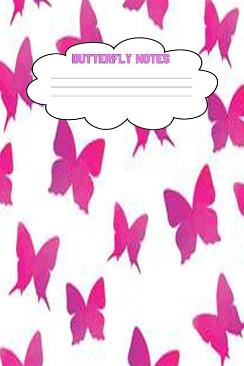 Butterfly Notes: Butterfly Bullet Journal 6 x 9 100 Pages, Pretty Butterfly Bullet Journal (Paperback)