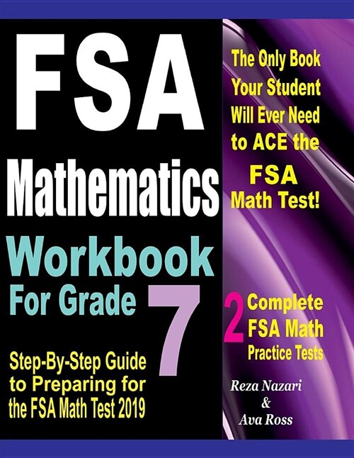 FSA Mathematics Workbook for Grade 7: Step-By-Step Guide to Preparing for the FSA Math Test 2019 (Paperback)