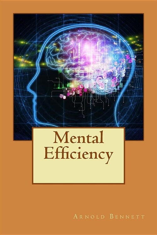 Mental Efficiency (Paperback)