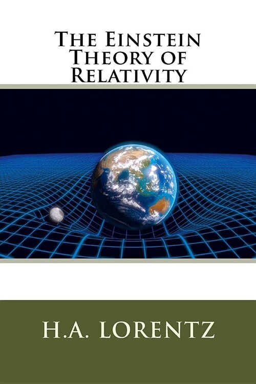 The Einstein Theory of Relativity (Paperback)