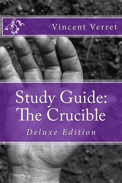 Study Guide: The Crucible: Deluxe Edition (Paperback)