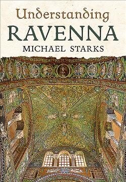 Understanding Ravenna (Paperback)