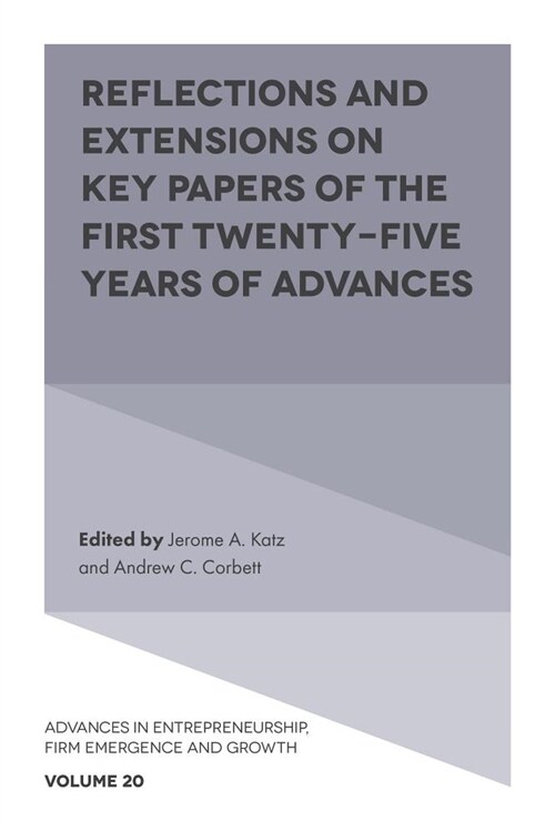 Reflections and Extensions on Key Papers of the First Twenty-Five Years of Advances (Hardcover)