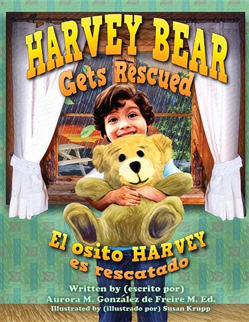 Harvey Bear Gets Rescued (Paperback)