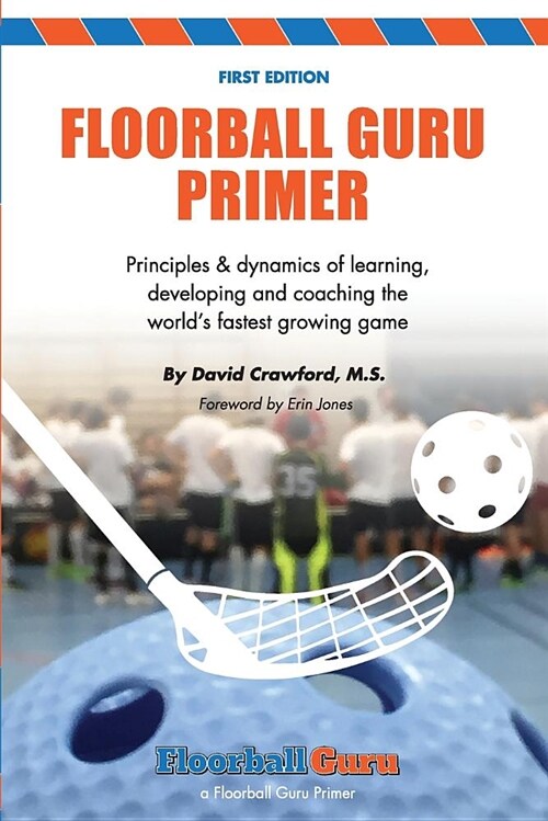 Floorball Guru Primer: Color Version (Paperback)