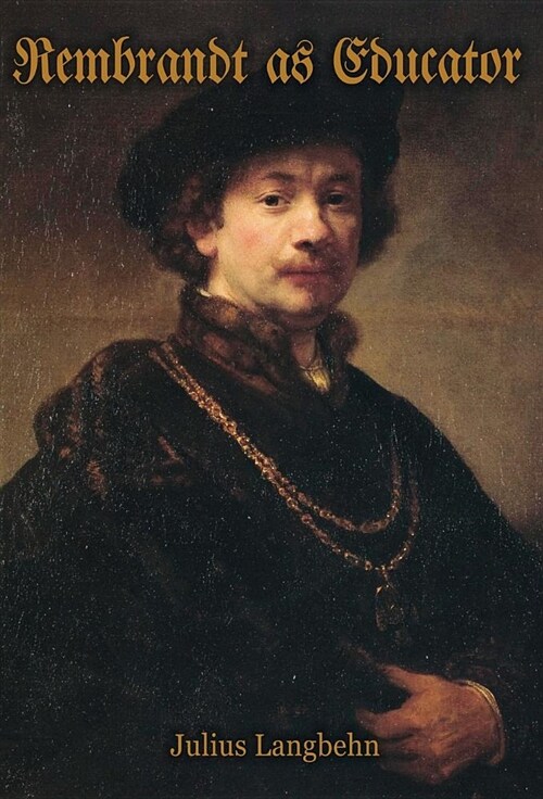 Rembrandt as Educator (Hardcover)
