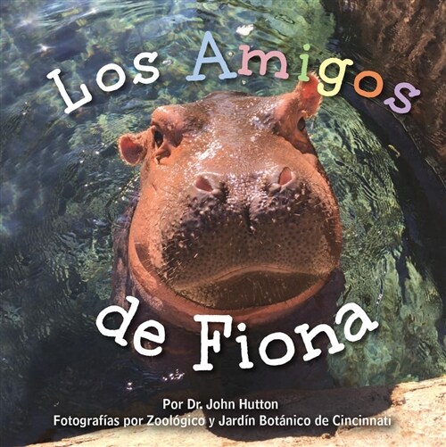 Los Amigos de Fiona (Board Books)