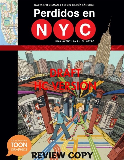 Perdidos En Nyc: Una Aventura En El Metro: A Toon Graphic (Paperback)