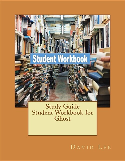 Study Guide Student Workbook for Ghost (Paperback)