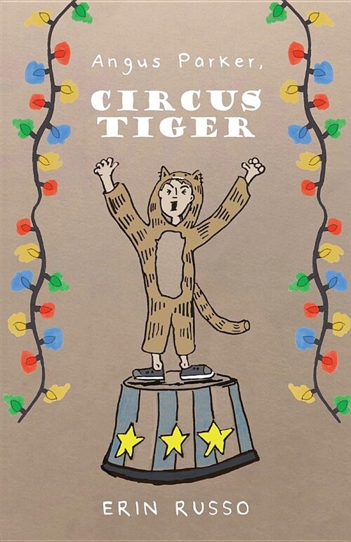 Angus Parker, Circus Tiger (Paperback)