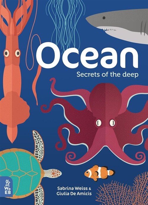 Ocean: Secrets of the Deep (Hardcover)