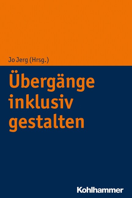 Ubergange Inklusiv Gestalten (Paperback)