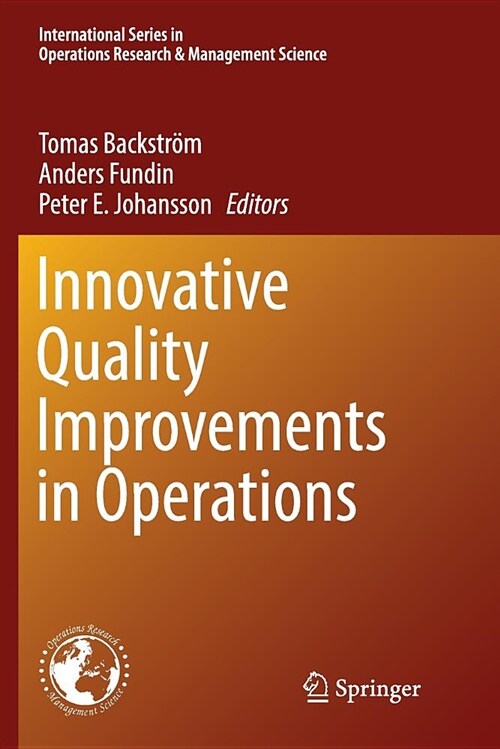 Innovative Quality Improvements in Operations: Introducing Emergent Quality Management (Paperback)