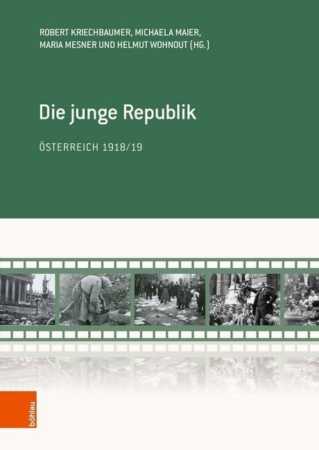 Die Junge Republik: Osterreich 1918/19 (Hardcover)