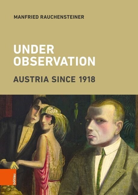 Under Observation: Austria Since 1918 (Hardcover)