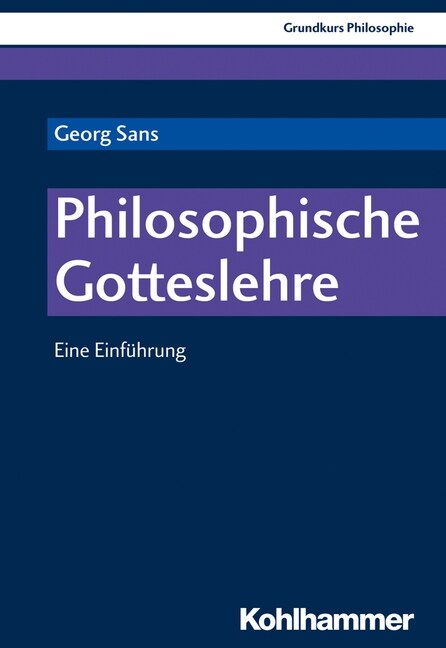 Philosophische Gotteslehre: Eine Einfuhrung (Paperback)