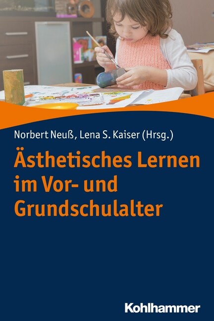 Asthetisches Lernen Im Vor- Und Grundschulalter (Paperback)