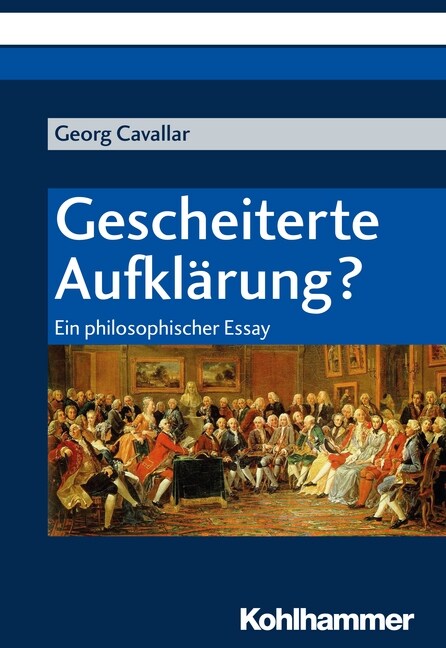 Gescheiterte Aufklarung?: Ein Philosophischer Essay (Paperback)