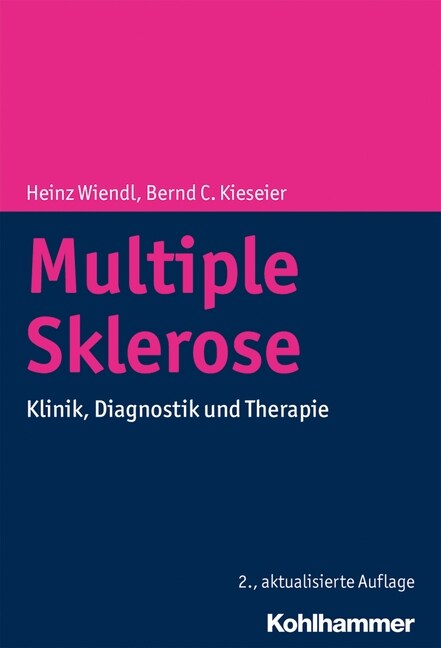 Multiple Sklerose: Klinik, Diagnostik Und Therapie (Hardcover)