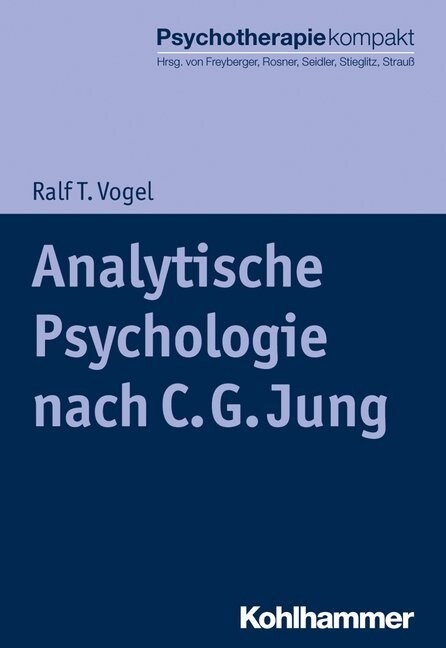 Analytische Psychologie Nach C. G. Jung (Paperback)