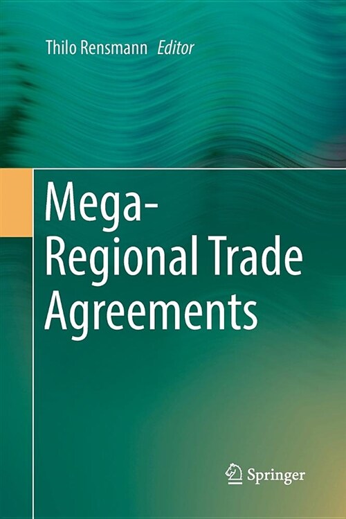 Mega-Regional Trade Agreements (Paperback)