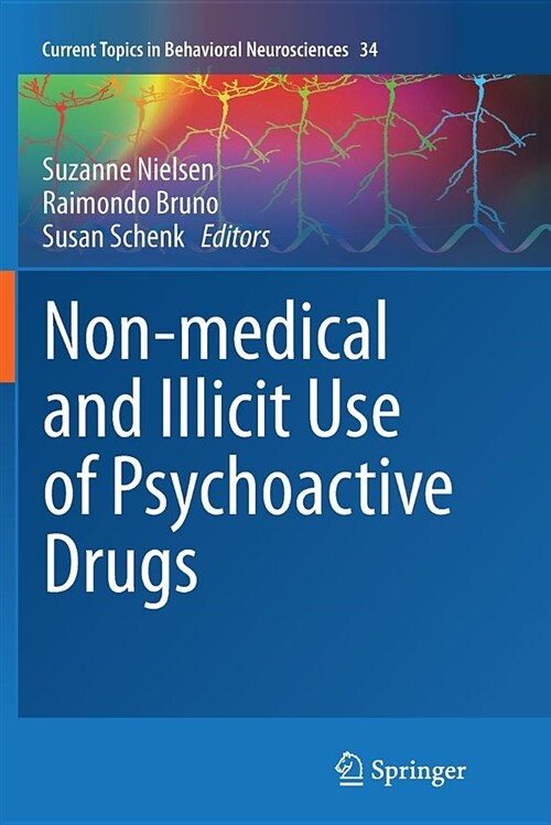 Non-Medical and Illicit Use of Psychoactive Drugs (Paperback)